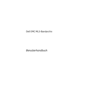 Dell EMC ML3 Benutzerhandbuch
