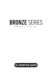 Monitor Audio Bronze Serie Bedienungsanleitung