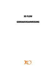 Xo FLOW Gebrauchsanweisung