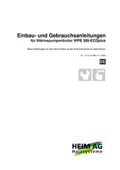 Heim AG WPB 300-ECOplus Einbau- Und Gebrauchsanleitungen