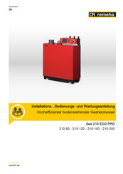 REMEHA Gas 210-80 ECO PRO Installations-, Bedienungs- Und Wartungsanleitung