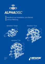 Netafim AlphaDisc Trio Handbuch Zur Installation, Bedienung Und Wartung