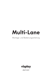 visplay Multi-Lane Montage- Und Bedienungsanleitung