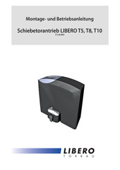 Libero Torbau T5 Montage- Und Betriebsanleitung