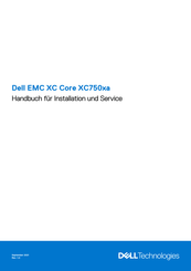 Dell EMC XC Core XC750xa Handbuch Für Installation Und Service