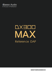 iBasso Audio DX300 MAX Benutzerhandbuch