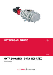 Pfeiffer Vacuum OKTA 5400 ATEX Betriebsanleitung