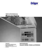 Dräger Resuscitaire RW82 Gebrauchsanweisung