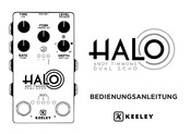 Keeley HALO Andy Timmons Dual Echo Bedienungsanleitung