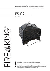 Comfort Products FIRE KING FS 02 Aufbau- Und Bedienungsanleitung