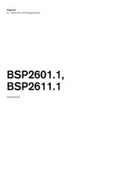 Gaggenau BSP2601.1 Gebrauchs- Und Montageanleitung