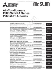 Mitsubishi Electric Mr.SLIM PUZ-M YKA Serie Installationshandbuch