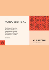 Klarstein FONDUELETTE XL 10035220 Bedienungsanleitung