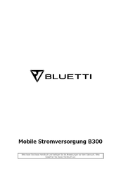 Bluetti Poweroak B300 Benutzerhandbuch