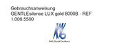 KaVo Dental GENTLEsilence LUX gold 8000B Gebrauchsanweisung
