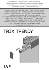 JAP TRIX TRENDY Montageanleitung