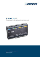 Gantner GAT DC 7200 Installation, Konfiguration Und Bedienung