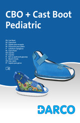 darco Cast Boot Pediatric Gebrauchsanweisung