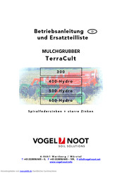 VOGEL & NOOT TerraCult 600-Hydro Betriebsanleitung Und Ersatzteilliste