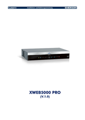 Emerson LUMITY XWEB5000 PRO Installations- Und Bedienanleitung