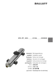 Balluff BTL PF 400 C15A 000S35-Serie Montageanleitung