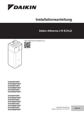 Daikin Altherma 3 R ECH2O EHSX08P50EF Installationsanleitung