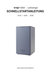Snapmaker A250 Schnellstartanleitung