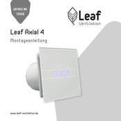 Leaf Ventilation Axial 4 Montageanleitung