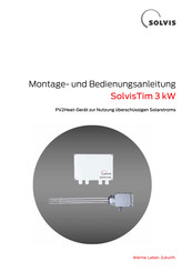 Solvis SolvisTim 3 kW Montage- Und Bedienungsanleitung