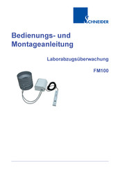 Schneider FM100 Bedienungs- Und Montageanleitung