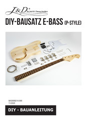 J&D DIY-Bausatz E-Bass P-Style Bauanleitung