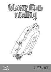 Oliver & Kids Water Fun Trolley Bedienungsanleitung