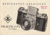 VEB Kamera-Werke Niedersedlitz PRAKTICA FX Bedienungsanleitung
