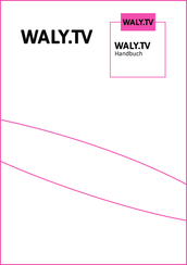 WALY WALY.TV Handbuch