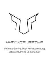 ULTIMATE SETUP Ultimate Gaming Aufbauanleitung