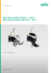 Wilo Flumen EXCEL-TRE 90-2-Serie Einbau- Und Betriebsanleitung