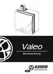 BLAUBERG Ventilatoren Valeo Betriebsanleitung