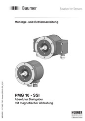 Baumer Hubner Berlin PMG10 SSI Montage- Und Betriebsanleitung