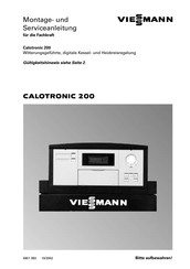 Viessmann Calotronic 200 Montage- Und Serviceanleitung Für Die Fachkraft