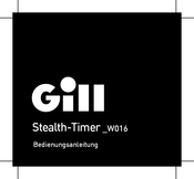 Gill Stealth-Timer W016 Bedienungsanleitung