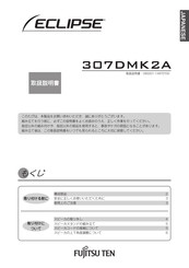 Fujitsu Ten Eclipse 307DMK2A Bedienungsanleitung