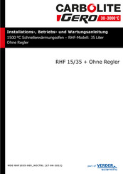 Carbolite Gero RHF 15/35 Installations-, Betriebs- Und Wartungsanleitung
