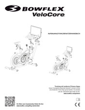 Bowflex VeloCore Aufbauanleitung / Benutzerhandbuch