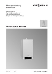 Viessmann Vitodens 300-W WB3D Montageanleitung Für Die Fachkraft