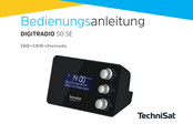 TechniSat DIGITRADIO 50 SE Bedienungsanleitung