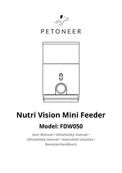 Petoneer Nutri Vision Mini Feeder Benutzerhandbuch