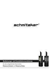 schmitzker Fisterra Cristal Bedienungs- Und Installationsanleitung