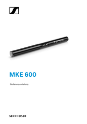 Sennheiser MKE 600 Bedienungsanleitung