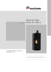 Edilkamin CELIA Air Tight Installations-, Betriebs- Und Wartungsanleitung
