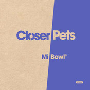 Closer pets Mi Bowl Bedienungsanleitung